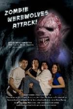 Watch Zombie Werewolves Attack Myflixer