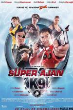 Watch Super Ajan K9 Myflixer