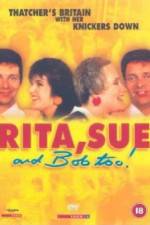 Watch Rita, Sue and Bob Too Myflixer