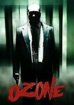 Watch Ozone Myflixer