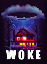 Watch Woke Myflixer