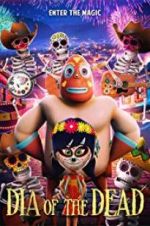 Watch Dia of the Dead Myflixer