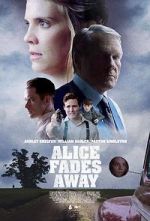 Watch Alice Fades Away Myflixer