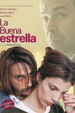 Watch La buena estrella Myflixer