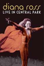 Watch Diana Ross Live from Central Park Myflixer