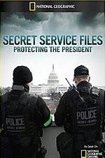 Watch National Geographic: Secret Service Files: Protecting the President Myflixer
