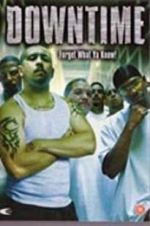 Watch Down Time Myflixer