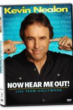 Watch Kevin Nealon: Now Hear Me Out! Myflixer