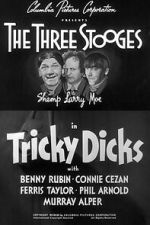 Watch Tricky Dicks Myflixer