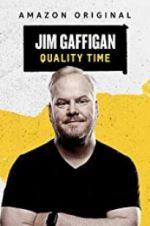 Watch Jim Gaffigan: Quality Time Myflixer