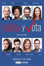 Watch Habla y Vota Myflixer