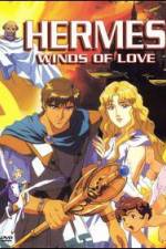 Watch Hermes Winds of Love Myflixer