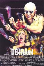 Watch Delirium Myflixer