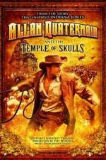 Watch Allan Quatermain And The Temple Of Skulls Myflixer