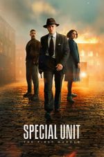 Watch Special Unit - The First Murder Myflixer