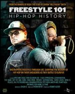 Watch Freestyle 101: Hip Hop History Myflixer