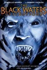 Watch The Black Waters of Echos Pond Myflixer