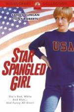 Watch Star Spangled Girl Myflixer