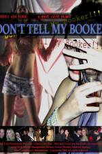 Watch Don't Tell My Booker Myflixer