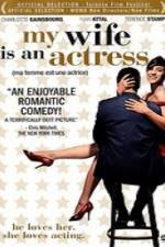 Watch Ma femme est une actrice Myflixer