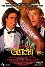 Watch Glitch! Myflixer