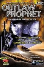 Watch Outlaw Prophet Myflixer