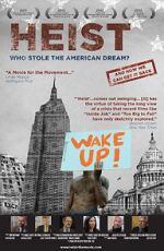 Watch Heist: Who Stole the American Dream? Myflixer