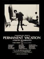 Watch Permanent Vacation Myflixer