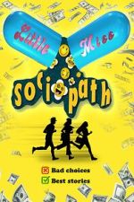 Watch Little Miss Sociopath Myflixer