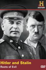Watch Hitler And Stalin Roots of Evil Myflixer