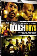 Watch Dough Boys* Myflixer