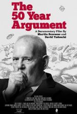 Watch The 50 Year Argument Myflixer