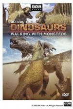 Watch BBC Before the Dinosaurs: Walking With Monsters Myflixer