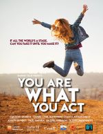 Watch You Are What You Act Myflixer