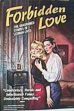 Watch Forbidden Love The Unashamed Stories of Lesbian Lives Myflixer