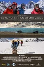 Watch Beyond the Comfort Zone - 13 Countries to K2 Myflixer