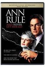 Watch And Never Let Her Go Myflixer