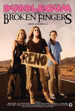 Watch Bubblegum & Broken Fingers Myflixer