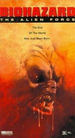 Watch Biohazard: The Alien Force Myflixer