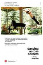 Watch Dancing Across Borders Myflixer