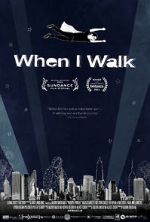 Watch When I Walk Myflixer