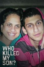 Watch Who Killed My Son? (TV Special 2021) Myflixer