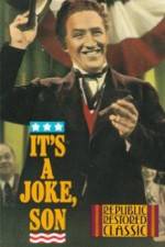 Watch It's a Joke Son Myflixer