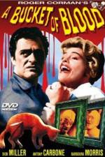 Watch A Bucket of Blood Myflixer