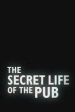 Watch The Secret Life of the Pub Myflixer