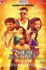 Watch Desi Kattey Myflixer