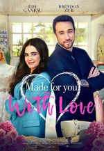 Watch Made for You, with Love Myflixer