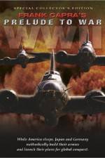 Watch Prelude to War Myflixer