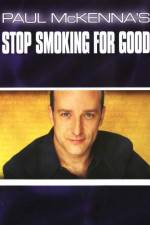 Watch Paul McKenna's Stop Smoking for Good Myflixer