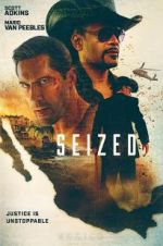 Watch Seized Myflixer